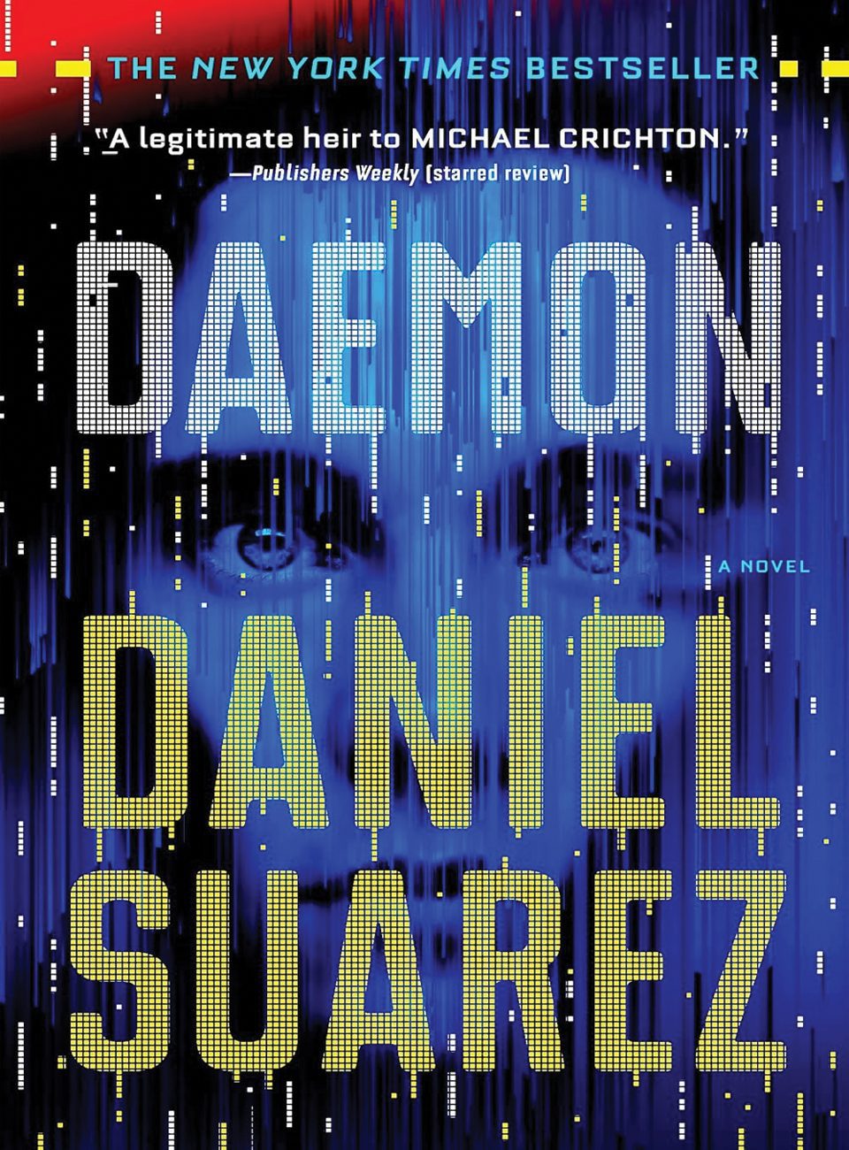 Daemon by Daniel Suarez