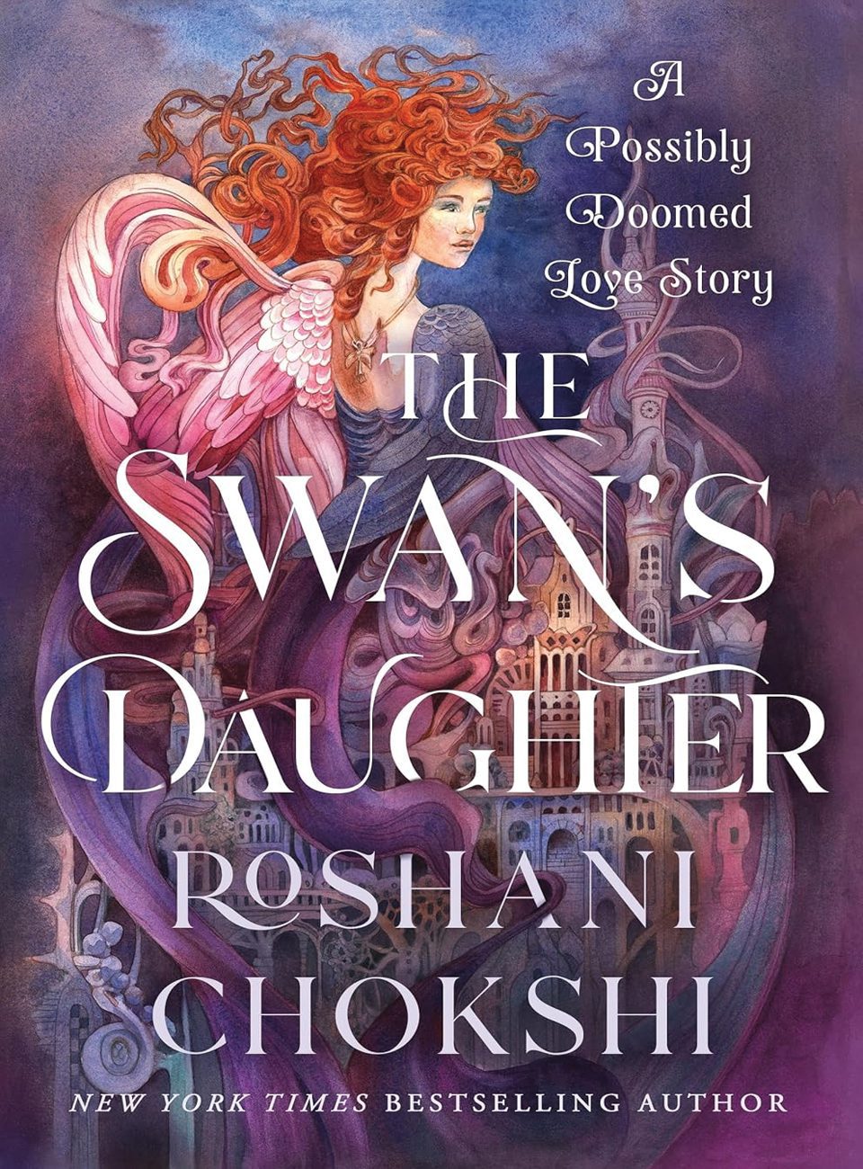 The Swan's Daughter by Roshani Chokshi